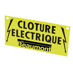 Hinweisschild Elektrozaun Beaumont