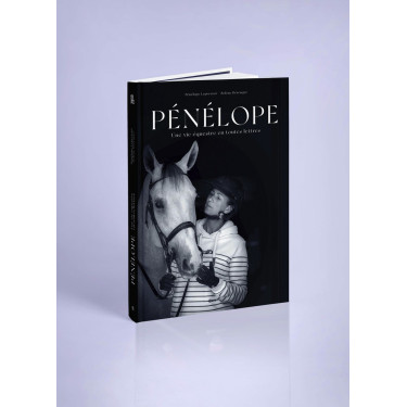Pénélope Ein Reiterleben