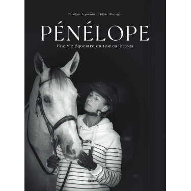 Pénélope Ein Reiterleben Pénélope Ein Reiterleben