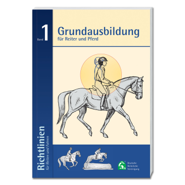 Ausbildung Reiter Pferd Band 1 Deutsche Reiterliche Vereinigung Ausbildung Reiter Pferd Band 1 Deutsche Reiterliche Vereinigung