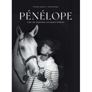 Pénélope Ein Reiterleben Pénélope Ein Reiterleben